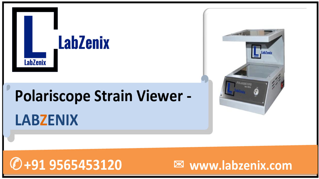 Polariscope Strain Viewer