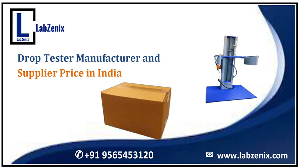 Drop Tester Manufacturer and Supplier Price in India