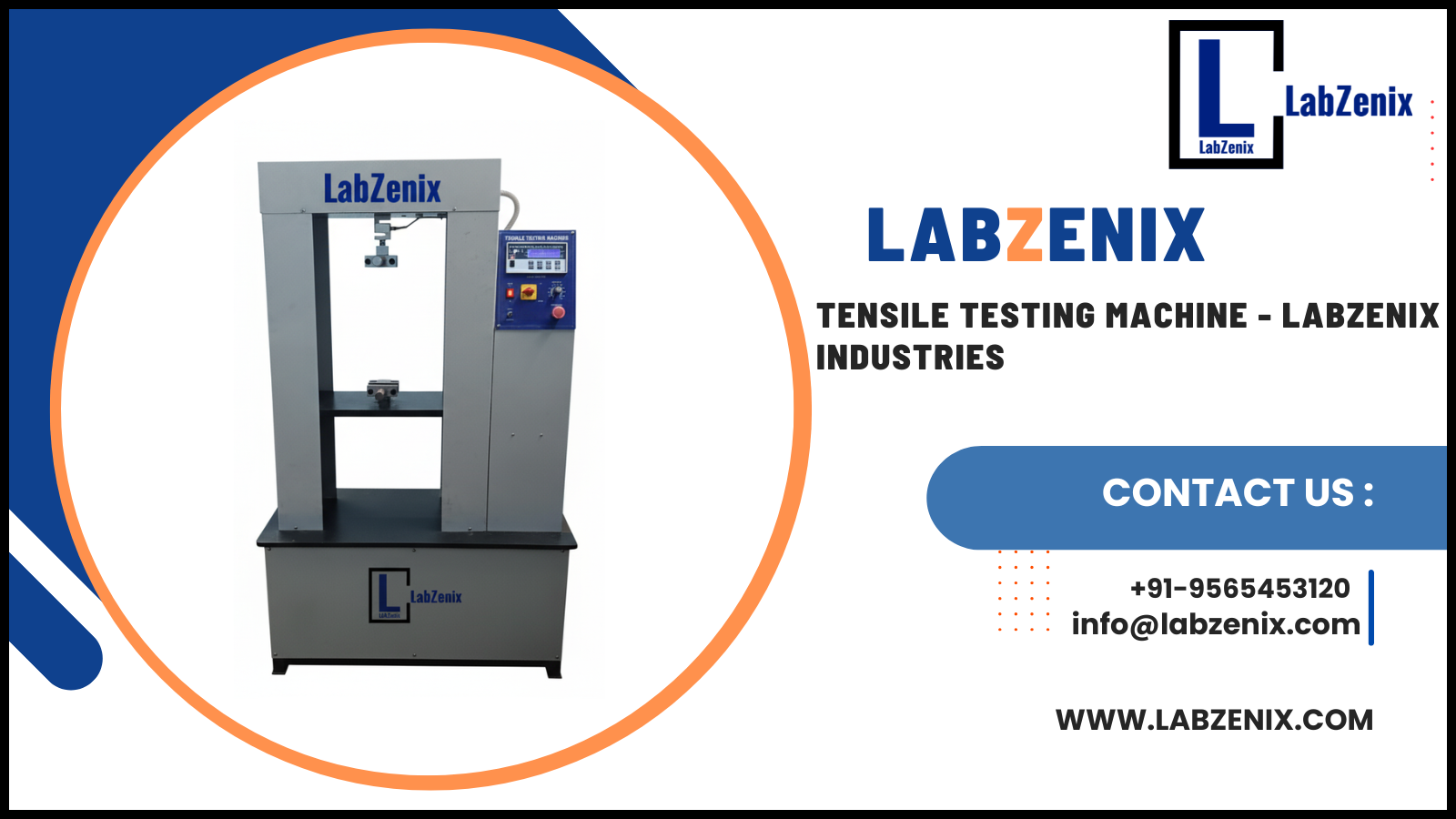 Tensile Testing Machine - LabZenix Industries